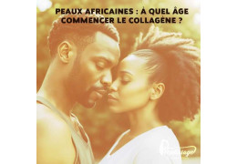À quel âge commencer le collagène pour les populations d'origine Africaine ?
